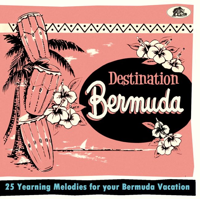 V.A. - Destination Bermuda 25 Yearning Melodies From Your ...